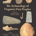 The Archeology of Virginia's First Peoples (cover)